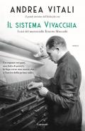 Il sistema Vivacchia. I casi del maresciallo Ernesto Maccadò