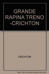 1855. La grande rapina al treno