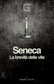 La brevità della vita. Ediz. integrale