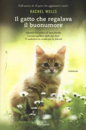 Il gatto che regalava il buonumore