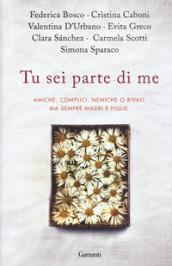 Tu sei parte di me