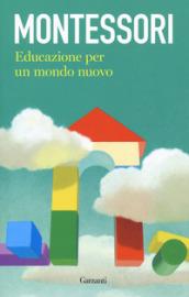 Educazione per un mondo nuovo