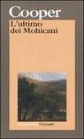 L'ultimo dei mohicani