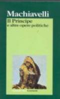 Il principe e altre opere politiche