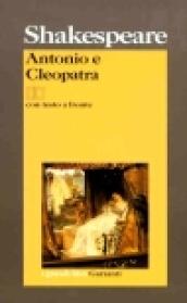 Antonio e Cleopatra. Testo inglese a fronte