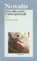 Inni alla notte-Canti spirituali. Testo tedesco a fronte