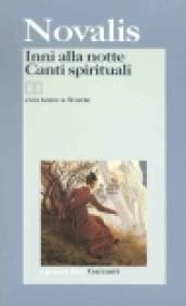 Inni alla notte-Canti spirituali. Testo tedesco a fronte