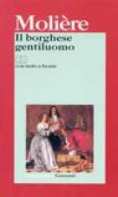 Il borghese gentiluomo. Testo francese a fronte