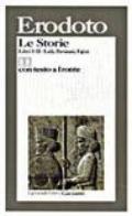 Le storie. Libri 1º-2º: Lidi, Persiani, Egizi. Testo greco a fronte