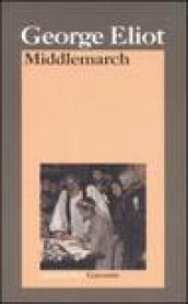 Middlemarch. Studio di vita provinciale