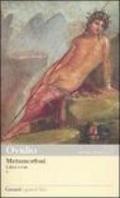 Le metamorfosi. Testo latino a fronte