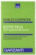 Estetica. Uno sguardo attraverso