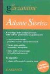 Atlante storico. Cronologia della storia universale dalle culture preistoriche ai giorni nostri