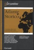 Atlante storico. Cronologia della storia universale dalle culture preistoriche ai giorni nostri
