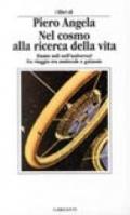 Nel cosmo alla ricerca della vita