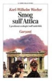 Smog sull'Attica. I problemi ecologici nell'antichità