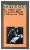 Lo strano caso del dottor Jekyll e del signor Hyde