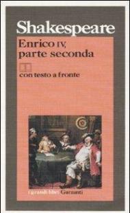 Enrico IV, parte seconda. Testo inglese a fronte