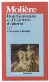 Don Giovanni o il convito di pietra. Testo originale a fronte