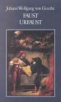 Faust-Urfaust. Testo tedesco a fronte