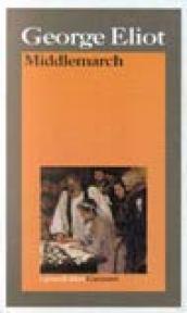 Middlemarch. Studio di vita provinciale