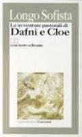 Le avventure pastorali di Dafni e Cloe. Testo greco a fronte