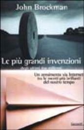Le più grandi invenzioni degli ultimi due millenni. Un censimento via Internet tra le menti più brillanti del nostro tempo