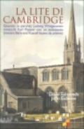 La lite di Cambridge. Quando (e perché) Ludwig Wittgenstein minacciò Karl Popper con un attizzatoio (mentre Bertrand Russell faceva da arbitro)