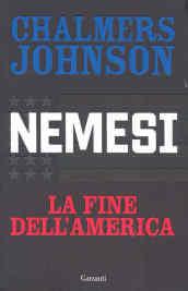 Nemesi. La fine dell'America