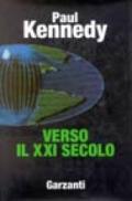 Verso il XXI secolo