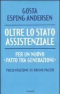 Oltre lo stato assistenziale. Per un nuovo «patto tra generazioni»