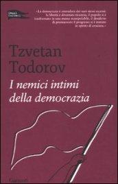 I nemici intimi della democrazia
