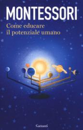 Come educare il potenziale umano