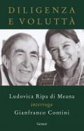 Diligenza e voluttà. Ludovica Ripa di Meana interroga Gianfranco Contini