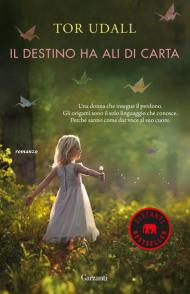 Il destino ha ali di carta