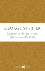 La poesia del pensiero. Dall'ellenismo a Paul Celan