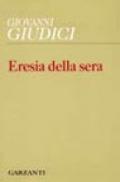 Eresia della sera