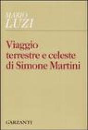 Viaggio terrestre e celeste di Simone Martini