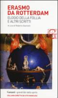 Elogio della follia e altri scritti