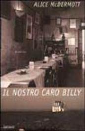 Il nostro caro Billy