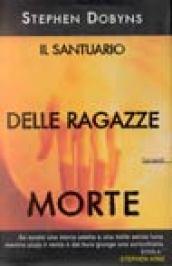 Il santuario delle ragazze morte