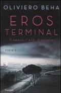 Eros terminal