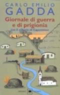 Giornale di guerra e di prigionia. Con il «Diario di Caporetto»