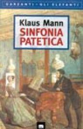 Sinfonia patetica. Un romanzo su Caikovskij