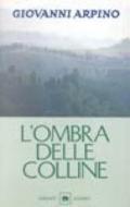 L'ombra delle colline