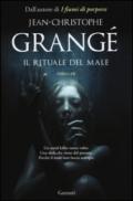 Il rituale del male (il romanzo completo)