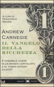 Il Vangelo della ricchezza