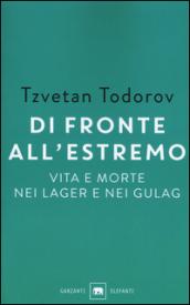 Di fronte all'estremo