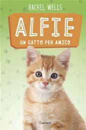 Alfie un gatto per amico