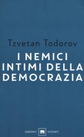 I nemici intimi della democrazia